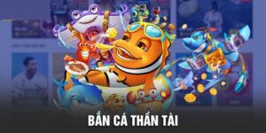 Bắn cá thần tài