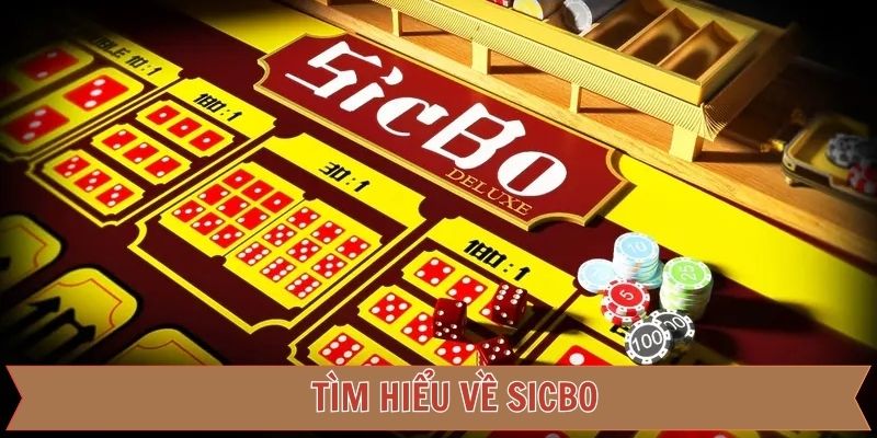 Khái quát về sicbo trực tuyến tại 789F