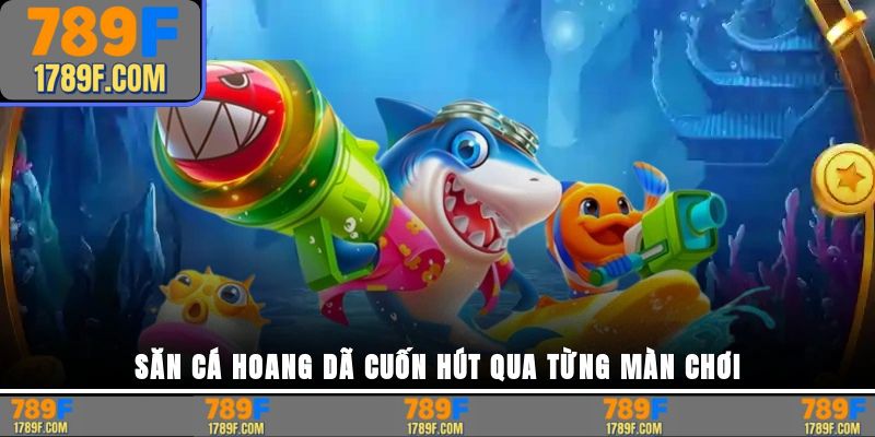 Săn cá hoang dã cuốn hút qua từng màn chơi